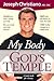 My Body God's Temple by Joseph Christiano