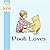 Pooh Loves by Andrew Grey
