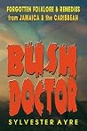 Bush Doctor Bush Doctor