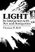 Light:Its Interaction with ...