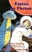 Kipton on Phobos (Kipton Chronicles)