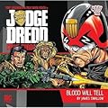 Judge Dredd: Crime Chronicles - Blood Will Tell