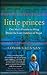 Little Princes: One Man's Promise to Bring Home the Lost Children of Nepal