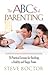 The ABCs of Parenting, 26 Practical Lessons for Building a Healthy and Happy Home
