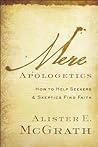 Mere Apologetics:...