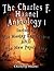 The Charles F. Haanel Anthology: The Mastey Key System and the New Psychology