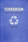 Terrorism: The Self-Fulfilling Prophecy