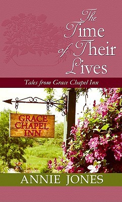 The Time of Their Lives (Tales from Grace Chapel Inn, #30)