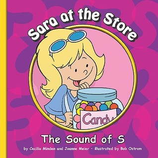Sara at the Store: The Sound of S (Sounds of Phonics)
