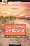 Palmetto Dreams: ...
