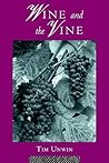 Wine and the Vine...