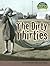 The Dirty Thirties, (American History Through Primary Sources)