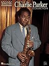 Charlie Parker Collection: Alto Saxophone Charlie Parker Collection: Alto Saxophone