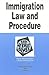 Immigration Law and Procedure in a Nutshell (Nutshell Series)