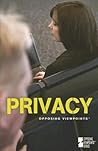 Privacy (Opposing Viewpoints)