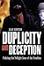 Duplicity and Deception: Po...
