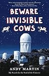 Beware Invisible Cows Beware Invisible Cows