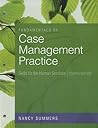 Fundamentals of Case Management Practice by Nancy Summers