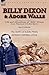 Billy Dixon & Adobe Walls by Billy Dixon