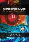 Gendered Lives by Julia T. Wood