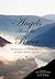 Angels Along the River: Retracing the Escape Route of Mary Draper Ingles
