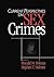 Current Perspectives on Sex Crimes by Ronald M. Holmes