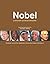 Nobel: A Century of Prize Winners