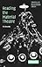 Reading the Material Theatre (Theatre and Performance Theory)