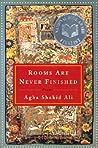 Rooms Are Never Finished: Poems