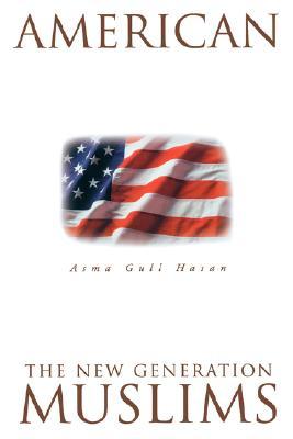 American Muslims: The New Generation (Paperback)