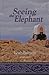Seeing the Elephant (Wildfl...
