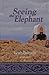 Seeing the Elephant by Leah Banicki