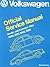 Volkswagen Beetle and Karmann Ghia Service Manual, Type 1 by Volkswagen
