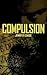 Compulsion (Emily Stone, #1)