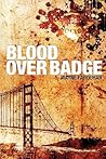 Blood Over Badge
