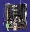 Azul y Verde (Puertas al Sol)