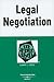 Legal Negotiation in a Nutshell