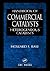 Handbook of Commercial Catalysts by Howard F. Rase