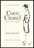 Coco Chanel: The Legend and...