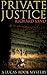 Private Justice (A Lucas Rook Mystery, #1)