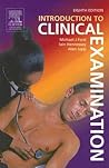 Introduction to Clinical Examination Introduction to Clinical Examination