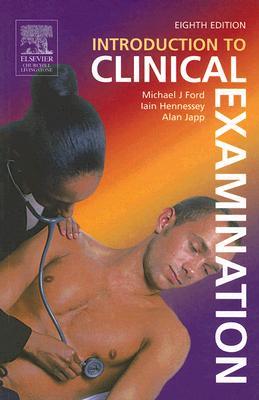 Introduction to Clinical Examination (Paperback)