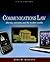 Communications Law: Liberties, Restraints, and the Modern Media (Wadsworth Series in Mass Communication and Journalism)