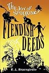 Fiendish Deeds (1) by P.J. Bracegirdle