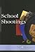 School Shootings