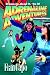Adrenaline Adventures: Drea...