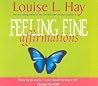 Feeling Fine Affirmations Feeling Fine Affirmations