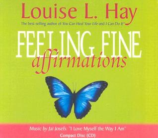 Feeling Fine Affirmations (Audio CD)