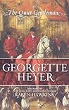 The Quiet Gentleman by Georgette Heyer The Quiet Gentleman by Georgette Heyer