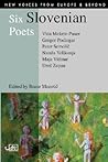 Six Slovenian Poets